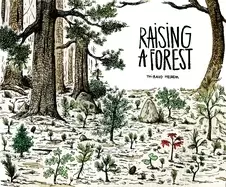 Image of raising a forest