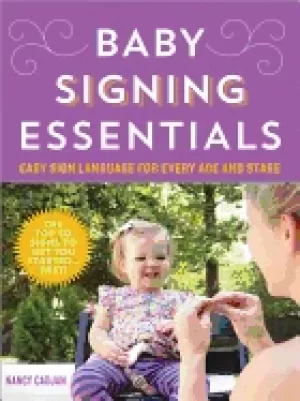 Image of baby signing essentials easy sign language for every age and stage