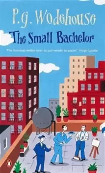 Image of The small bachelor by P G Wodehouse