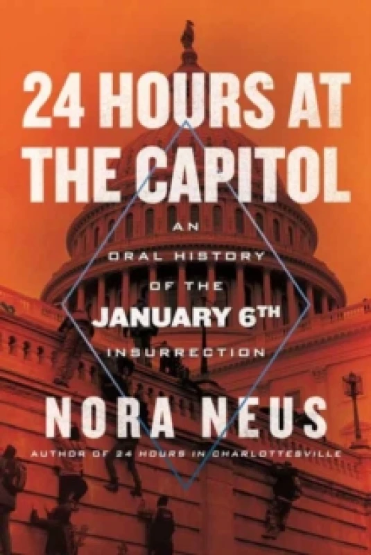 Image of 24 Hours at the Capitol. Hardback. By Nora Neus Books