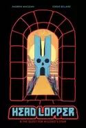 Image of head lopper volume 4 head lopper and the quest for mulgrids stair