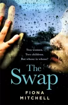 Image of The Swap : The gripping and addictive novel that everyone is talking about