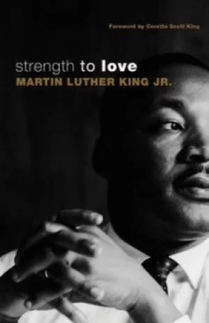 Image of Strength to love by Martin Luther King