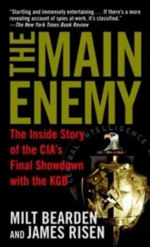 Image of The Main Enemy by Milton Bearden Book