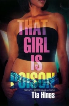 Image of That Girl Is Poison by Tia Hines Book