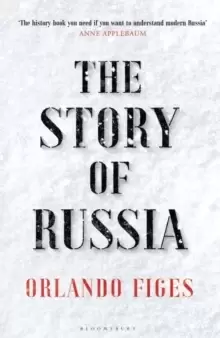 Image of The Story of Russia : 'An excellent short study'