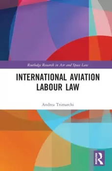 Image of International Aviation Labour Law