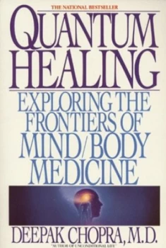 Image of Quantum Healing by Deepak Chopra Paperback