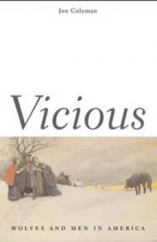 Image of Vicious by Jon T. Coleman Paperback