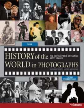 Image of History of the World in Photographs. by Inc Encyclopaedia Britannica Hardback