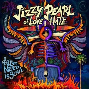 image of All You Need Is Soul by Jizzy Pearl CD Album