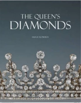Image of The Queens Diamonds by Hugh Roberts Hardback