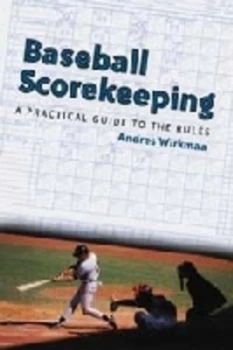 Image of Baseball Scorekeeping by Andres Wirkmaa Book