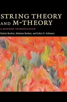 Image of String Theory and M-Theory : A Modern Introduction