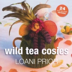 Image of Wild Tea Cosies by Loani Prior Paperback
