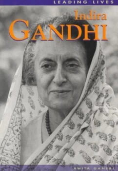 Image of Indira Gandhi by Anita Ganeri Paperback