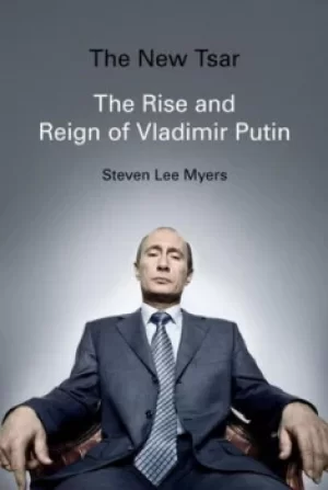Image of The new tsar by Steven Lee Myers