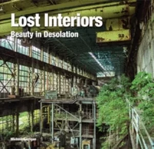 Image of lost interiors beauty in desolation