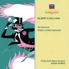 Image of Gilbert & Sullivan: The Sorcerer/Utopia Limited