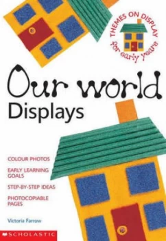 Image of Our World Displays by Victoria Farrow Paperback