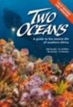 Image of Two Oceans a Guide to the Marine Life of Southern Africa by George Branch Paperback