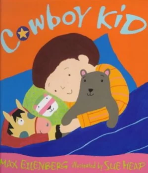 Image of Cowboy Kid by Max Eilenberg and Sue Heap Hardback