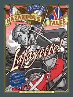 Image of lafayette a revolutionary war tale