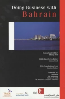 Image of Doing Business with Bahrain by Philip Dew and Trade Partners UK Book