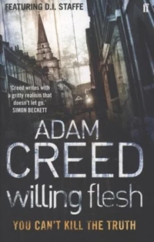 Image of Willing Flesh by Adam Creed Paperback