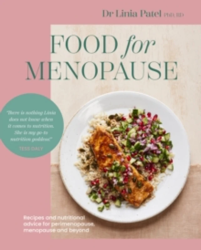 Image of Food for Menopause : Recipes and nutritional advice for perimenopause, menopause and beyond Paperback / softback