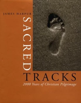 Image of Sacred Tracks by James Harpur Hardback