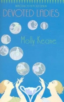 Image of Devoted Ladies by Molly Keane Paperback