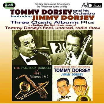 image of Tommy Dorsey - Three Classic Albums Plus CD