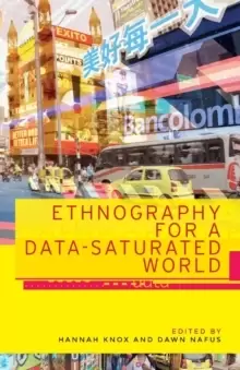 Image of Ethnography for a Data-Saturated World