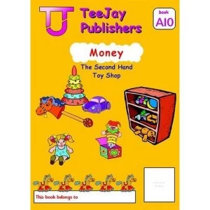 Image of TeeJay Level A Maths: Bk.10: Money by James Geddes, Tom Strang (Paperback, 2008)