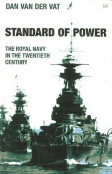 Image of Standard of Power by Dan Van Der Vat Paperback