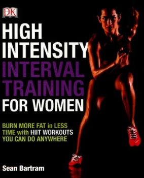 Image of High Intensity Interval Training For Her by Sean Bartram Paperback