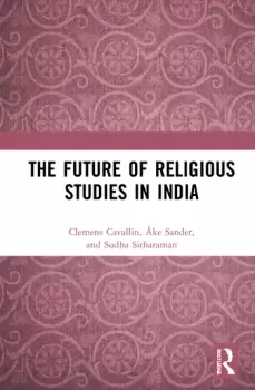 Image of The Future of Religious Studies in India