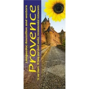 Image of Languedoc-Roussillon and Western Provence: 12 Car Tours, 70 Long and Short Walks, Recommended Restaurants by John Underwood,...