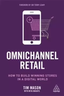 Image of Omnichannel Retail : How to build winning stores in a digital world