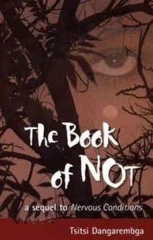 Image of The Book of Not by Tsitsi Dangaremba Book