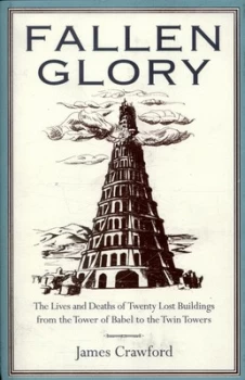 Image of Fallen Glory by James Crawford Hardback