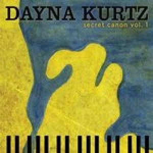 Image of Secret Canon - Volume 1 by Dayna Kurtz CD Album