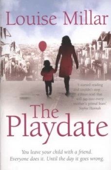 Image of The Playdate by Louise Millar Paperback
