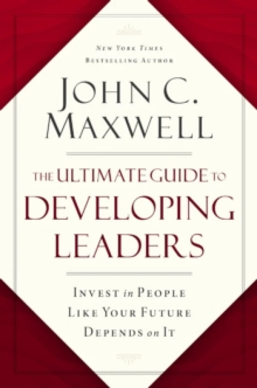 Image of The Ultimate Guide to Developing Leaders : Invest in People Like Your Future Depends on It Paperback / softback