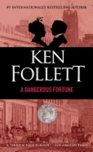 Image of dangerous fortune a novel