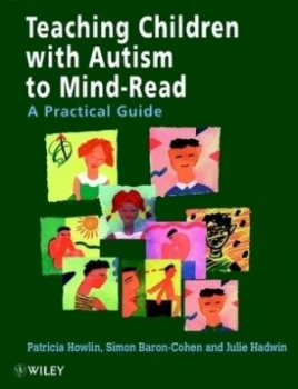 Image of Teaching Children with Autism to Mindread by Patricia Howlin Paperback