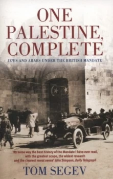 Image of One Palestine Complete by Tom Segev Paperback