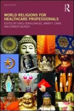 Image of World religions for healthcare professionals by Siroj Sorajjakool