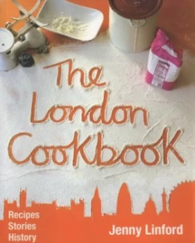Image of The London Cookbook by Jenny Linford Paperback